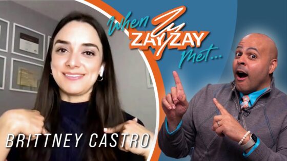 When Zay Zay Met... Brittney Castro | Financial Education to Make Money Moves #financialfreedom