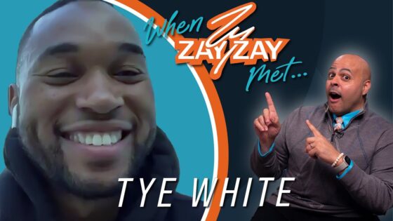 When Zay Zay Met…Tye White